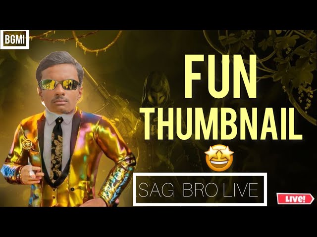 #BGMI Kannada #LIVE Stream | SAG BRO LIVE |  FUN  | THUMBNAIL 🤩 #BGMILIVE