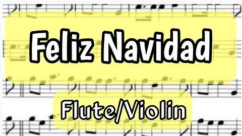 Feliz Navidad Flute Violin Sheet Music Backing Track Play Along Partitura