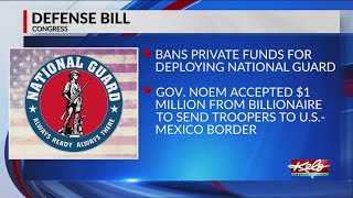 Defense bill takes aim at Gov. Noem, bans private funds for deploying National Guard