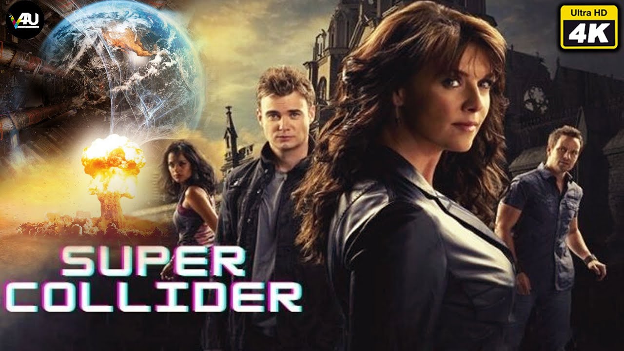 Supercollider End Of The World - Hollywood  English New Action Movie 4K - Robin Dunne