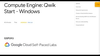 Compute Engine: Qwik Start - Windows Qwiklab