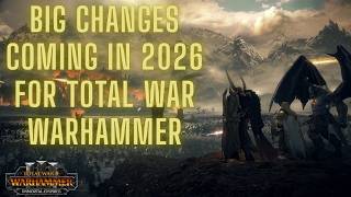 News - Info on The Next DLC &amp; Update Format - Total War Warhammer 3