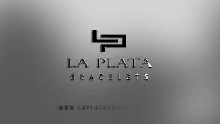 La Plata Bracelets - Trailer