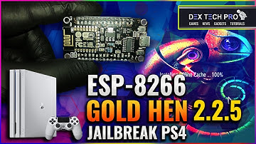 Gold Hen 2.2.5 on ESP 8266 ( Slef-Host with Kameleon Exploit to Jailbreak PS4 ) Full Guide