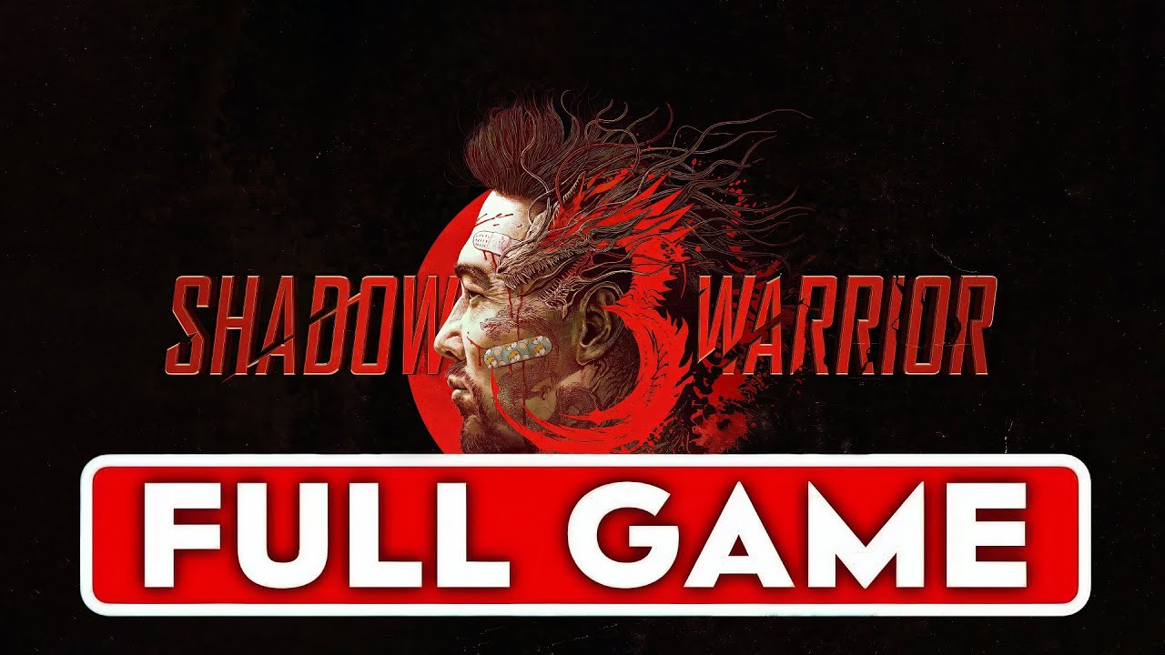 Shadow Warrior 3 FR NO COMMENTARY FULL GAME  Walkthrough - FILM JEU COMPLET 60FPS 