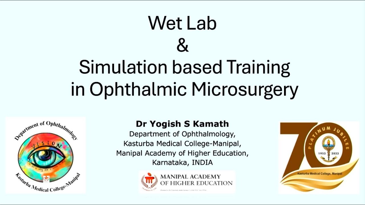 AJ INSTITUTE |  Wet lab and simulation based training Bridging the skill gap | Dr Yogish Kamath