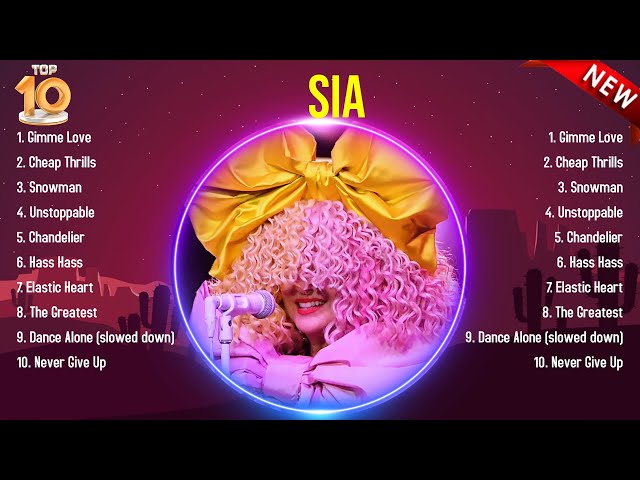 Best Songs of Sia full album 2024 ~ Top 10 songs class=