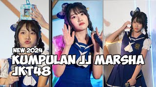 KUMPULAN JJ MARSHA JKT48 TERBARU 2024|| 🔥JJ VIRAL TIKTOK JKT48