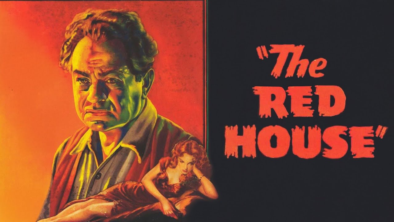 The Red House (1947)