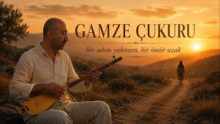 GAMZE ÇUKURU - İMKANSIZ AŞKLARIN HİKAYESİ