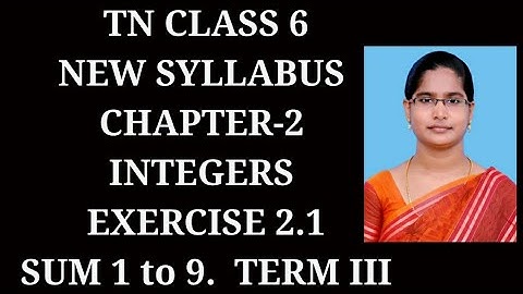6th maths Term-3 | Ch-2 Integers Ex-2.1 (1 to 9) sums| Samacheer One plus One channel
