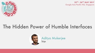 The Hidden Power of Humble Interfaces - GopherCon SG 2017
