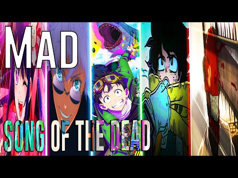 【複合MAD】ソング オブ ザ デッド  Full 歌詞付き KANA-BOON
