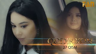 Qodirxon (milliy serial 27-qism) | Кодирхон (миллий сериал 27-кисм)