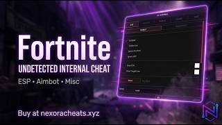 🔥 Fortnite Cheat | Undetected Hack, Aimbot & ESP [2026] - NexoraCheats.xyz 🔥
