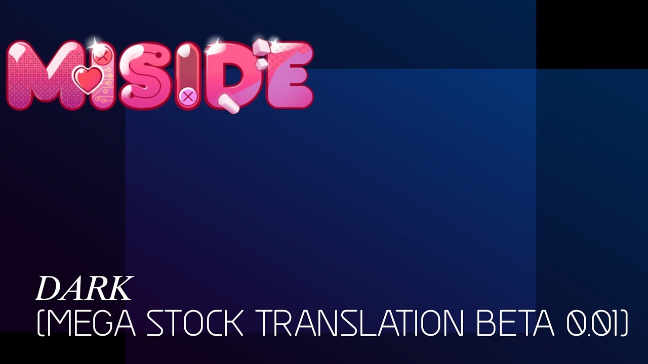 [MEGA STOCK TRANSLATION BETA 0.01] My initial Arabic dub of the game MISIDE 