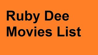 Famous Ruby Dee Movies List Net Worth