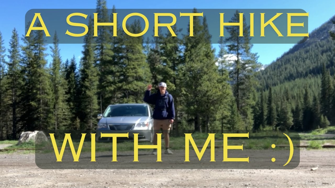 Come On a Hike with Me - YouTube