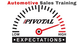 Expectations (Automotive Sales Training Meeting)