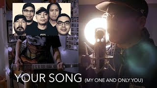 YOUR SONG (My One And Only You) - Parokya Ni Edgar | ROCK COVER by TUH chords