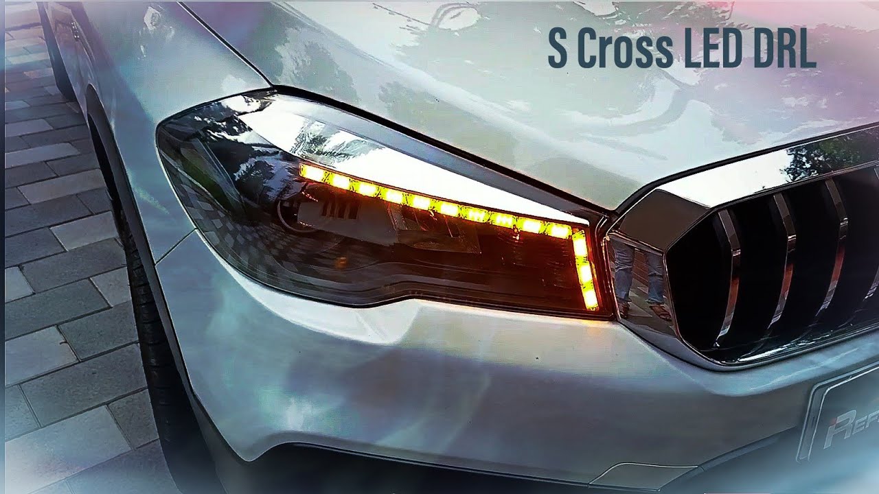 Maruti SCross headlight modified Custom DRL Latest updates 2020