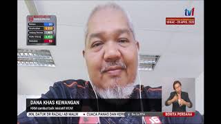 22 APR 2020 BERITA PERDANA - DANA KHAS KEWANGAN - KRM SAMBUT BAIK INISIATIF MOM