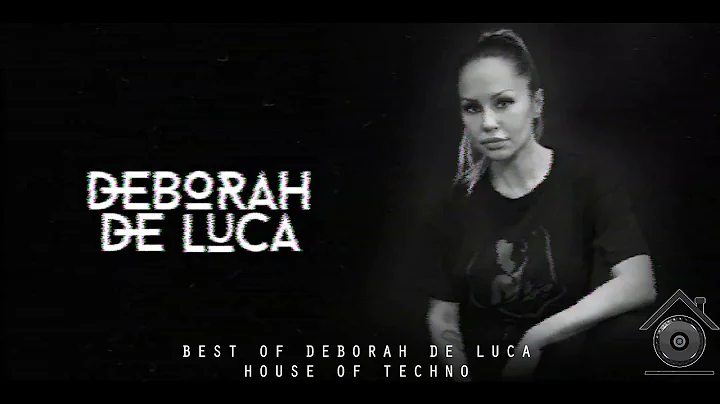 BEST OF DEBORAH DE LUCA (Techno)