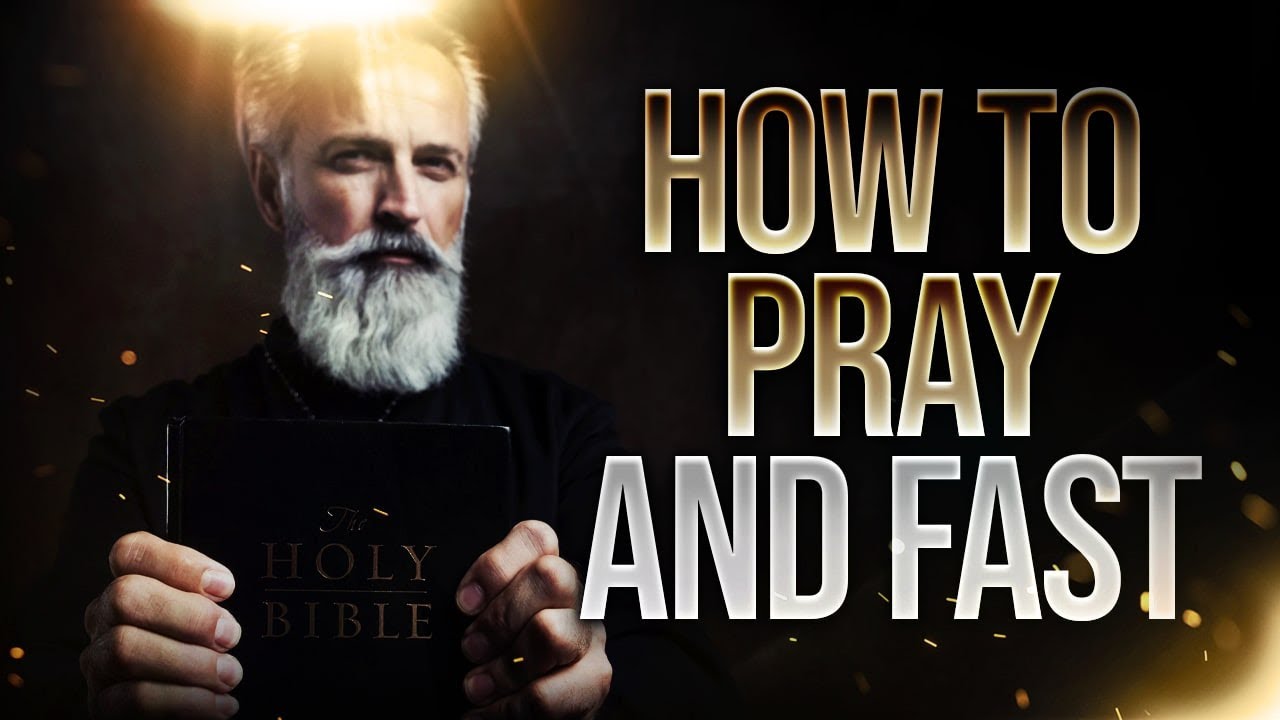 How To Pray And Fast For A Breakthrough | A Guide To FASTING