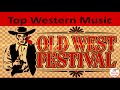 Top western music at old west festival