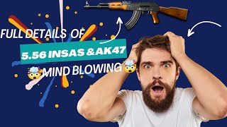 🤯Full details  of 5.56 INSAS Rifle  😱🤯|| About  INSAS Rifle &amp; AK 47 &amp; LMG