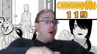 CHAINSAW MAN CHAPTER 119 | OH MY GOD. OOOOOOH MY GOOOOOOD