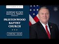 Secretary Pompeo delivers remarks at the Prestonwood Baptist Church - 12:00 PM