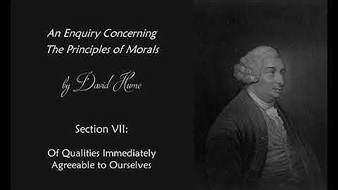 David Hume, An Enquiry Concerning the Principles of Morals - Section VII.