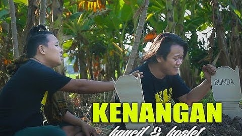 KENANGAN - koslet feat KANCIL OFFICIAL