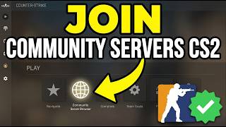 How To Join Community Servers in CS2 (Counter-Strike 2) – Easy Guide