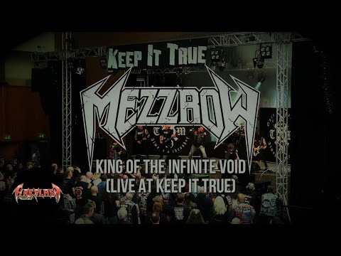 MEZZROW - King Of The Infinite Void, Live at Keep It True (official live video)