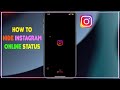 How to hide online status on Instagram | Activity status
