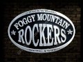 Foggy Mountain Rockers - Hold Me Tight