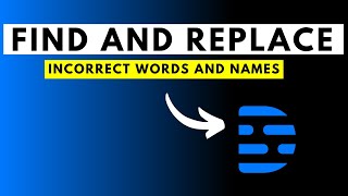 How to Find and Replace Incorrect Words or Names in Descript Storyboard