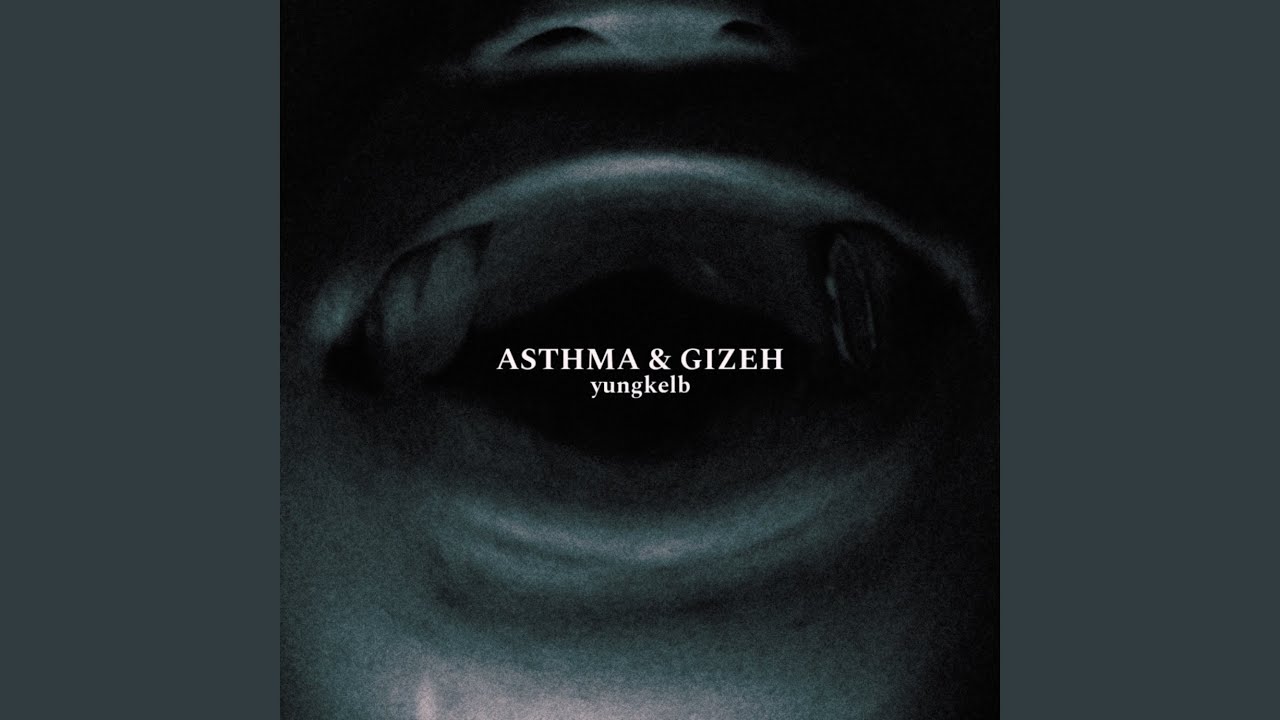 Watch Asthma & Gizeh on YouTube Watch Asthma & Gizeh on YouTube