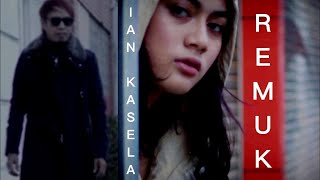 Remuk - Ian Kasela | Official Music Video