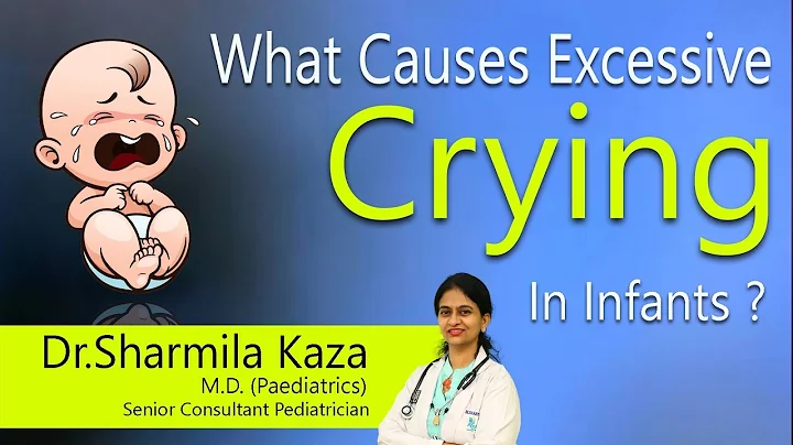 Hi9 | What Causes Excessive Crying In Infants ? | Baby Crying | Health tips | Dr Sharmila Kaza - DayDayNews