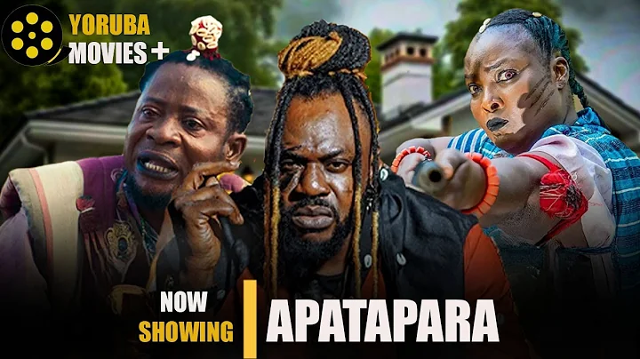 APATAPARA | Latest Yoruba Movies 2025  Odunlade Adekola, Bose Akinola, Ronke Odusanya