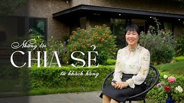 Những lời chia sẻ từ khách hàng | R Cộng | Nội thất gỗ óc chó