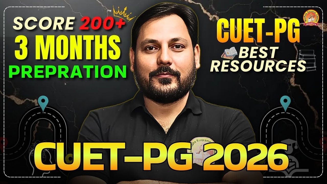 CUET PG 2026 ROADMAP & STRATEGY | RESOURCES STUDY MATERIAL | कैसे करे तयारी ? SCORE 200+ IN 90 DAYS