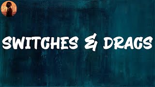 Moneybagg Yo - Switches & Dracs (Lyrics)