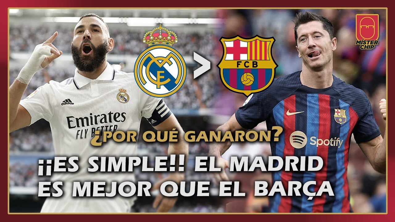 El análisis del CLÁSICO es fácil: ¡¡El MADRID ES MEJOR EQUIPO (ahora