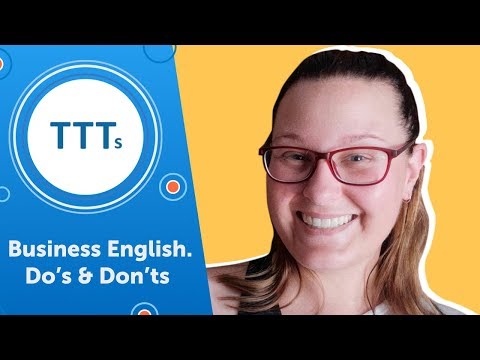 Business English. Do`s & Don`ts I Skyteach
