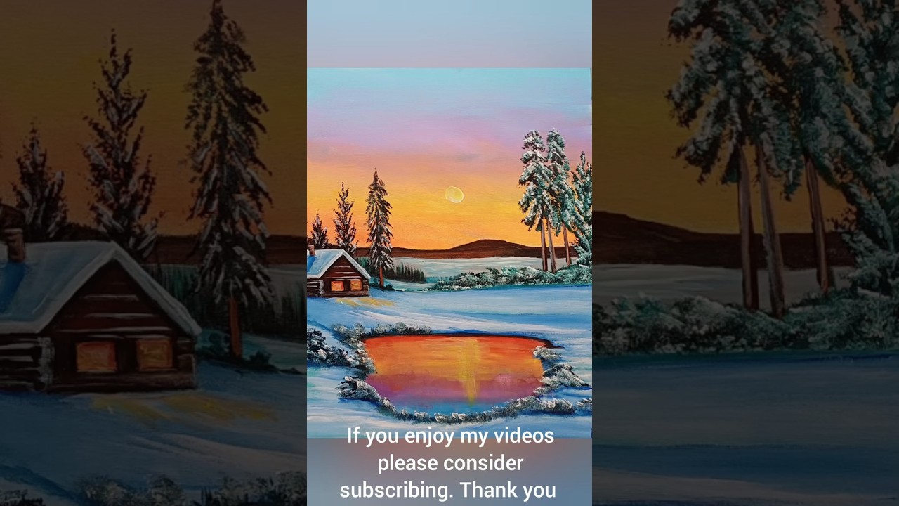 Acrylic Landscape Painting Time-lapsed.  Winter Cabin