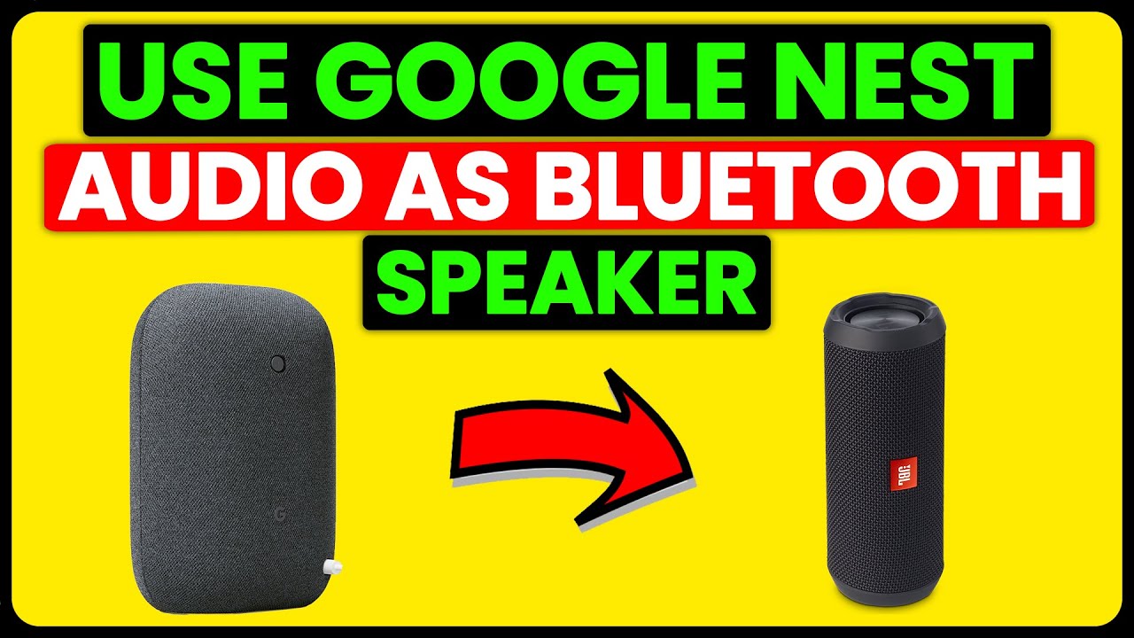 How To Use Google Nest Audio As Bluetooth Speaker (Connect Google Nest Audio As Bluetooth Speaker)